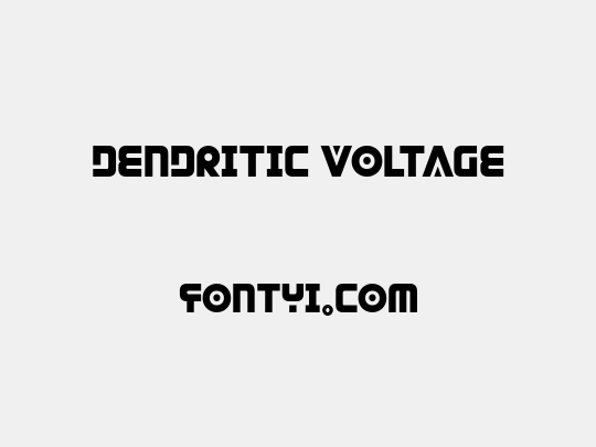Dendritic Voltage