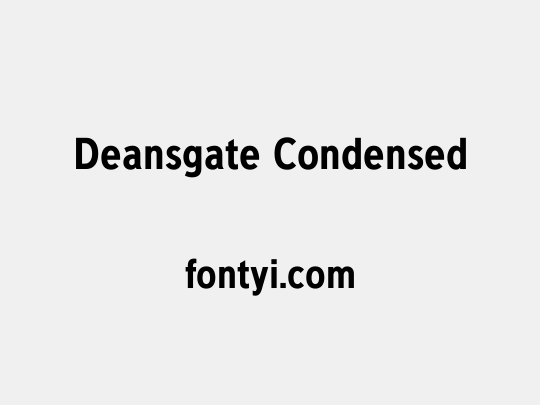 Deansgate Condensed
