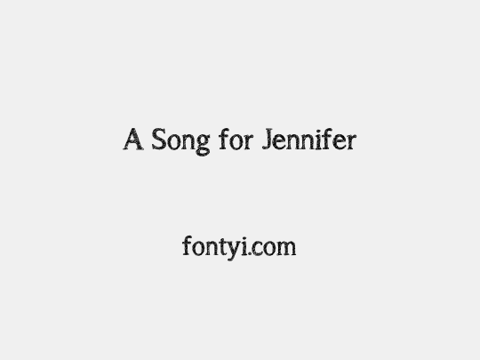 A Song for Jennifer