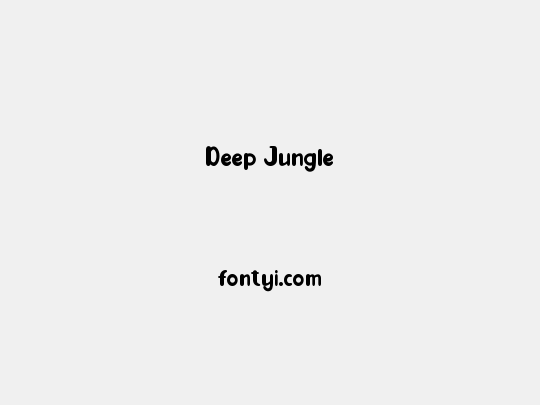Deep Jungle