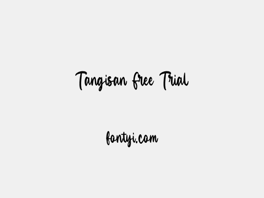 Tangisan Free Trial