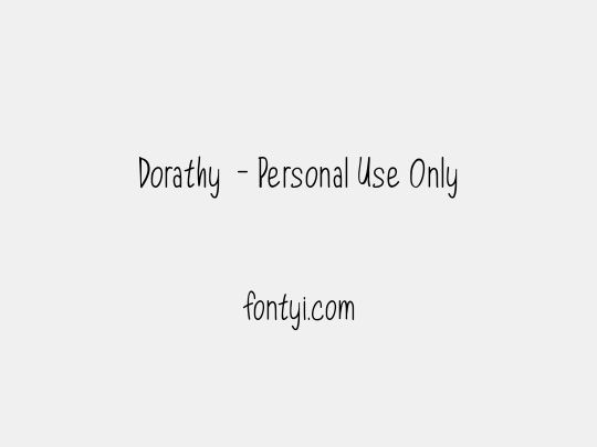 Dorathy  - Personal Use Only