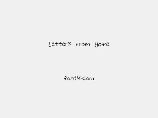 Letters From Home