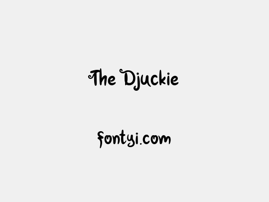 The Djuckie