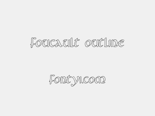 Foucault Outline