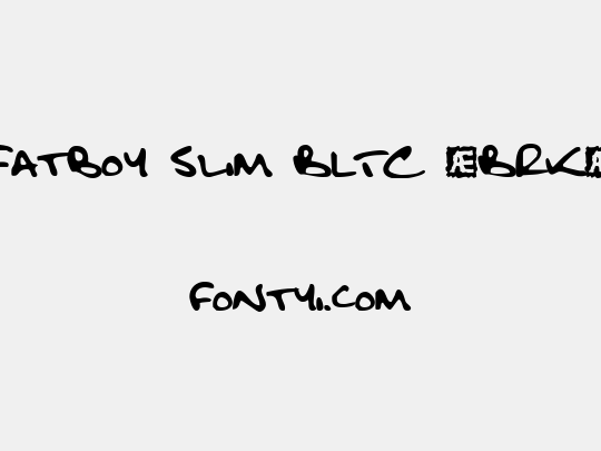 Fatboy Slim BLTC (BRK)