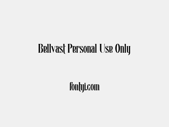 Bellvast Personal Use Only