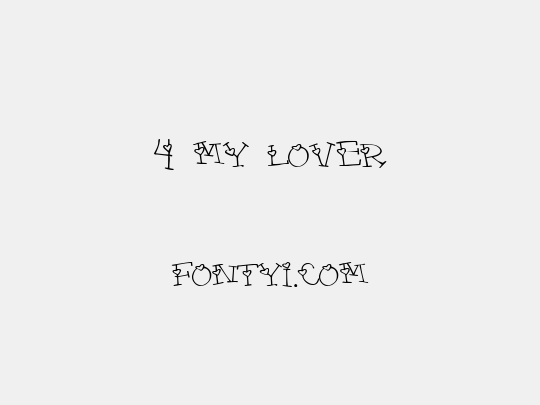 4 my lover