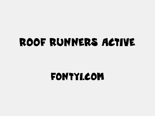 Roof runners active