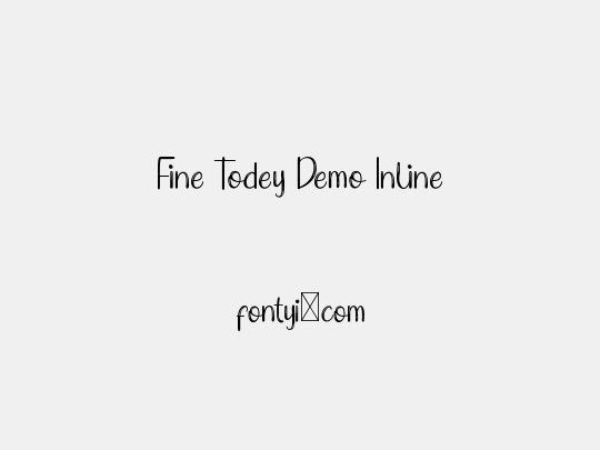 Fine Todey Demo Inline