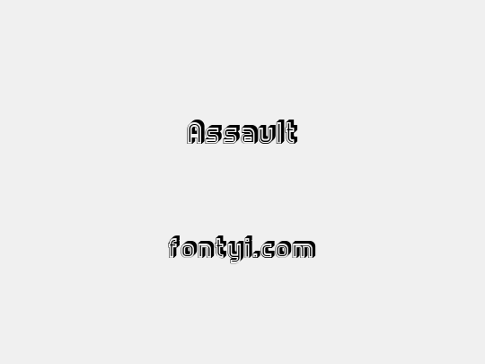 Assault