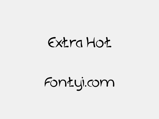 Extra Hot