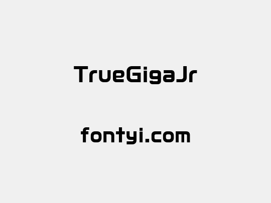 TrueGigaJr