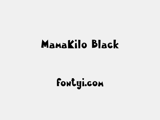 MamaKilo Black