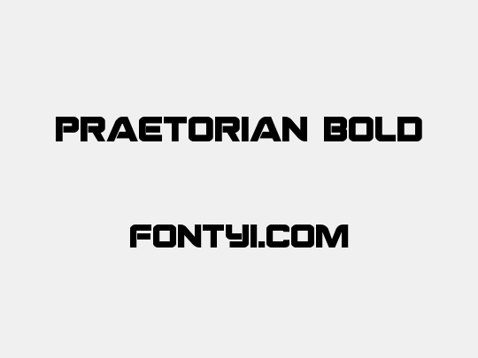 Praetorian Bold