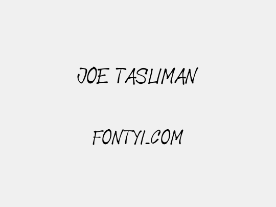 Joe Tasliman