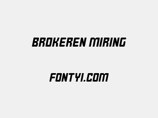 BROKEREN MIRING