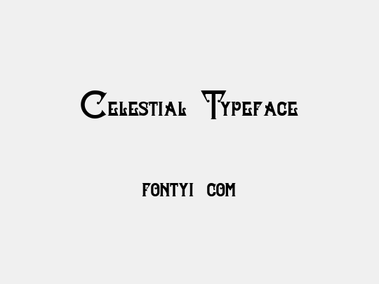 Celestial Typeface