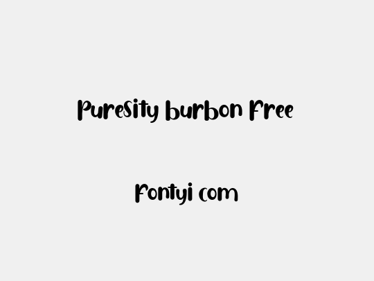 Puresity Burbon FREE