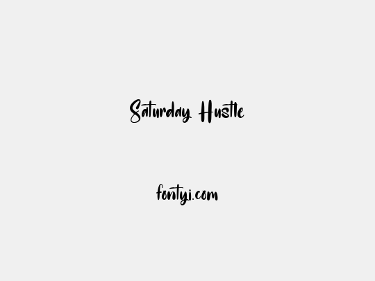 Saturday Hustle