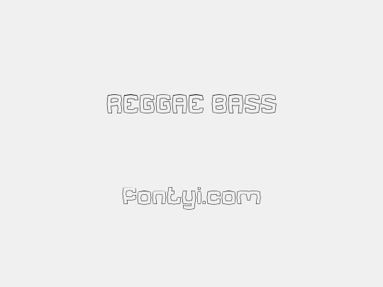 REGGAE BASS