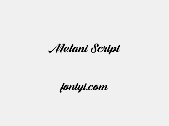Melani  Script