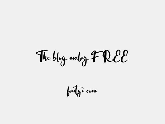 The blog malog FREE