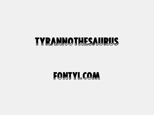 Tyrannothesaurus