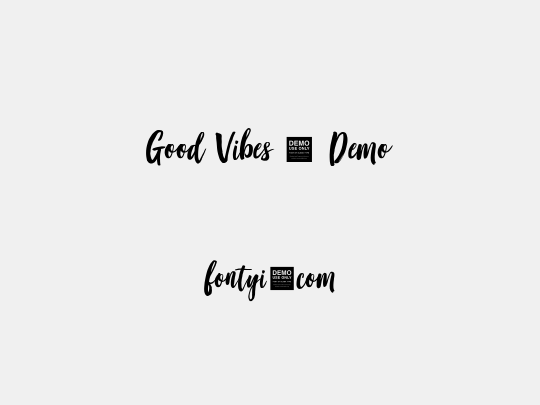 Good Vibes - Demo
