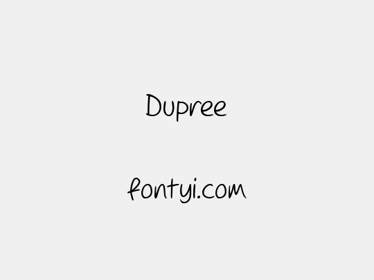 Dupree