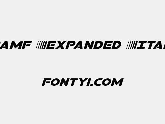 Bamf Expanded Italic