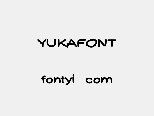 YUKAFONT