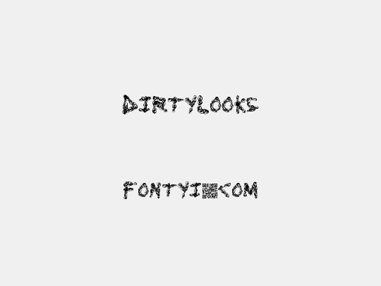 DirtyLooks