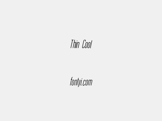 Thin Cool