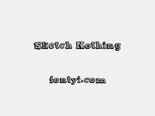 Sketch Nothing