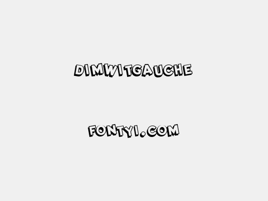 DimWitGauche