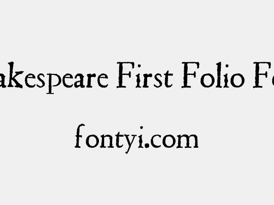 Shakespeare First Folio Font