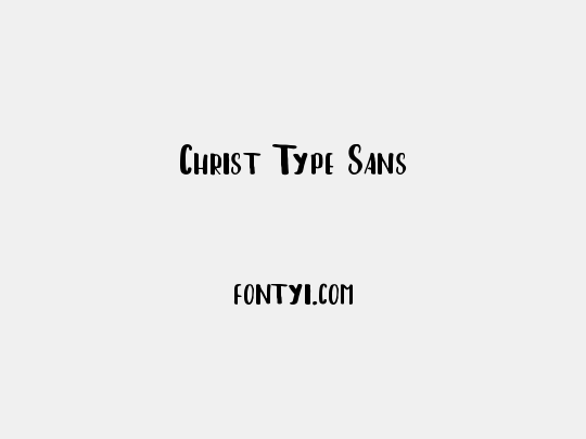 Christ Type Sans