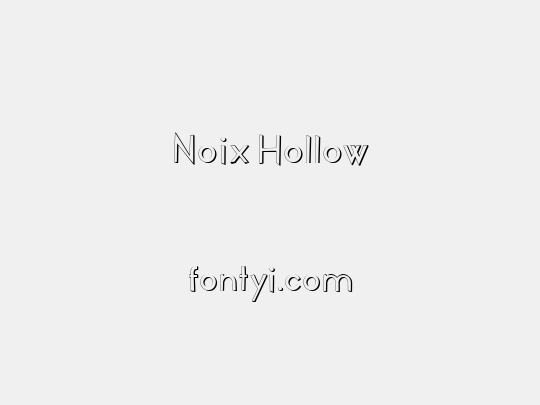 Noix Hollow