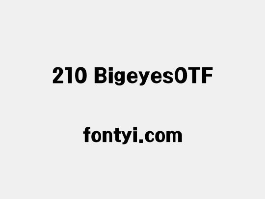 210 BigeyesOTF