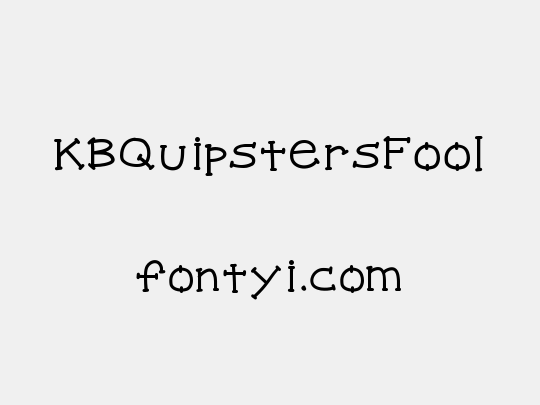 KBQuipstersFool