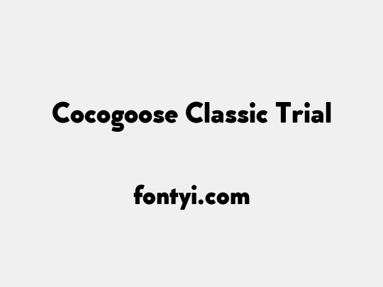 Cocogoose Classic Trial