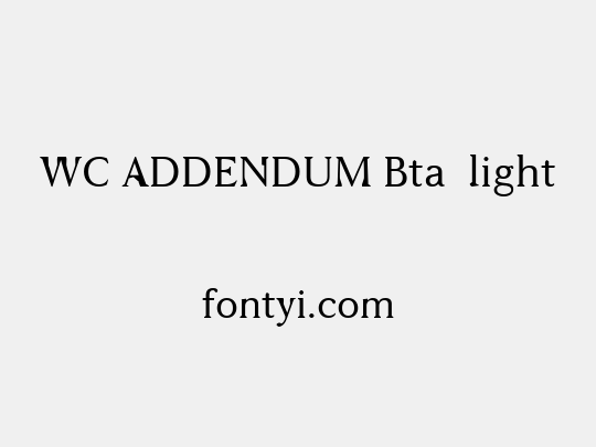 WC ADDENDUM Bta  light