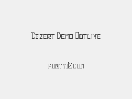 Dezert Demo Outline