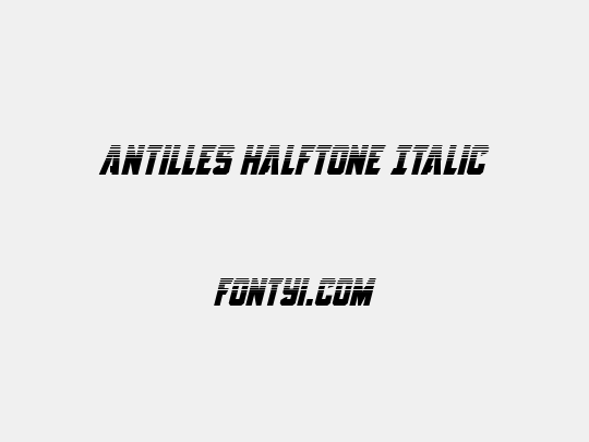 Antilles Halftone Italic