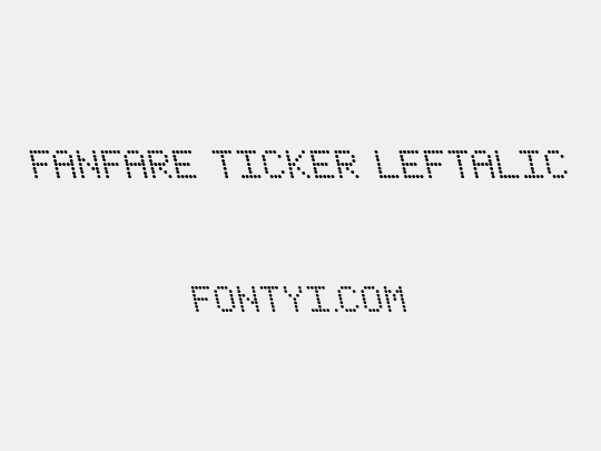 Fanfare Ticker Leftalic