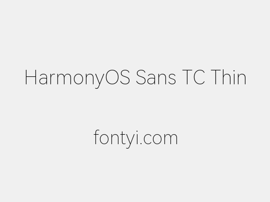 HarmonyOS Sans TC Thin