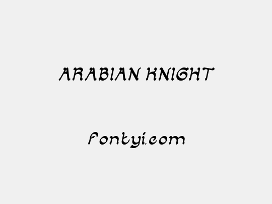 ARABIAN KNIGHT