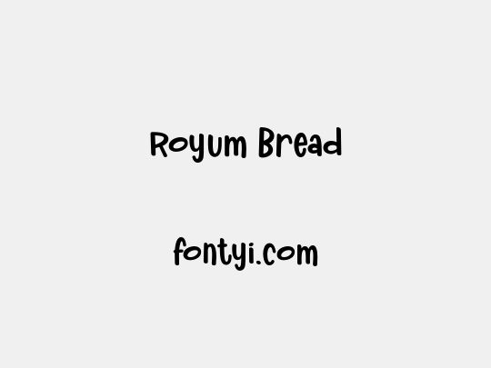 Royum Bread