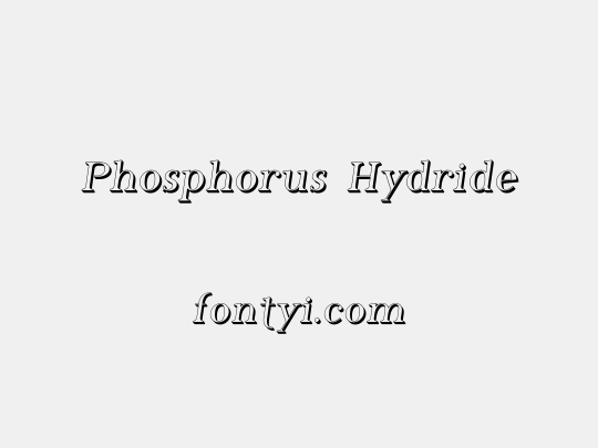 Phosphorus Hydride